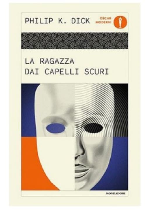 La Ragazza dai Capelli Scuri - Oscar Moderni - Mondadori - Italiano