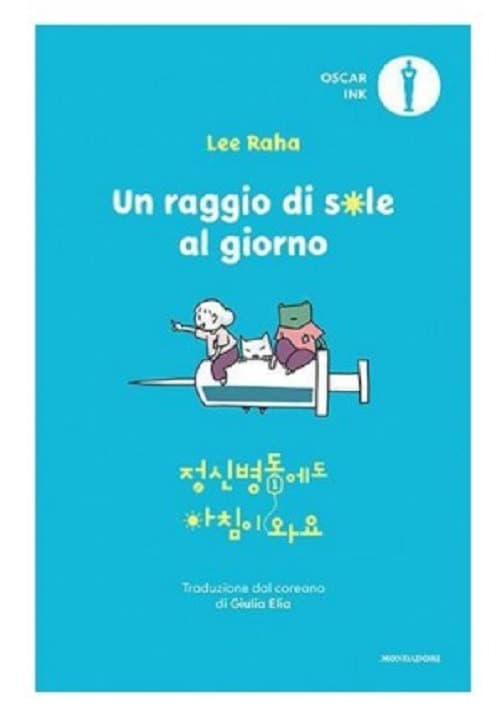 Un Raggio di Sole al Giorno - Oscar Ink - Mondadori - Italiano