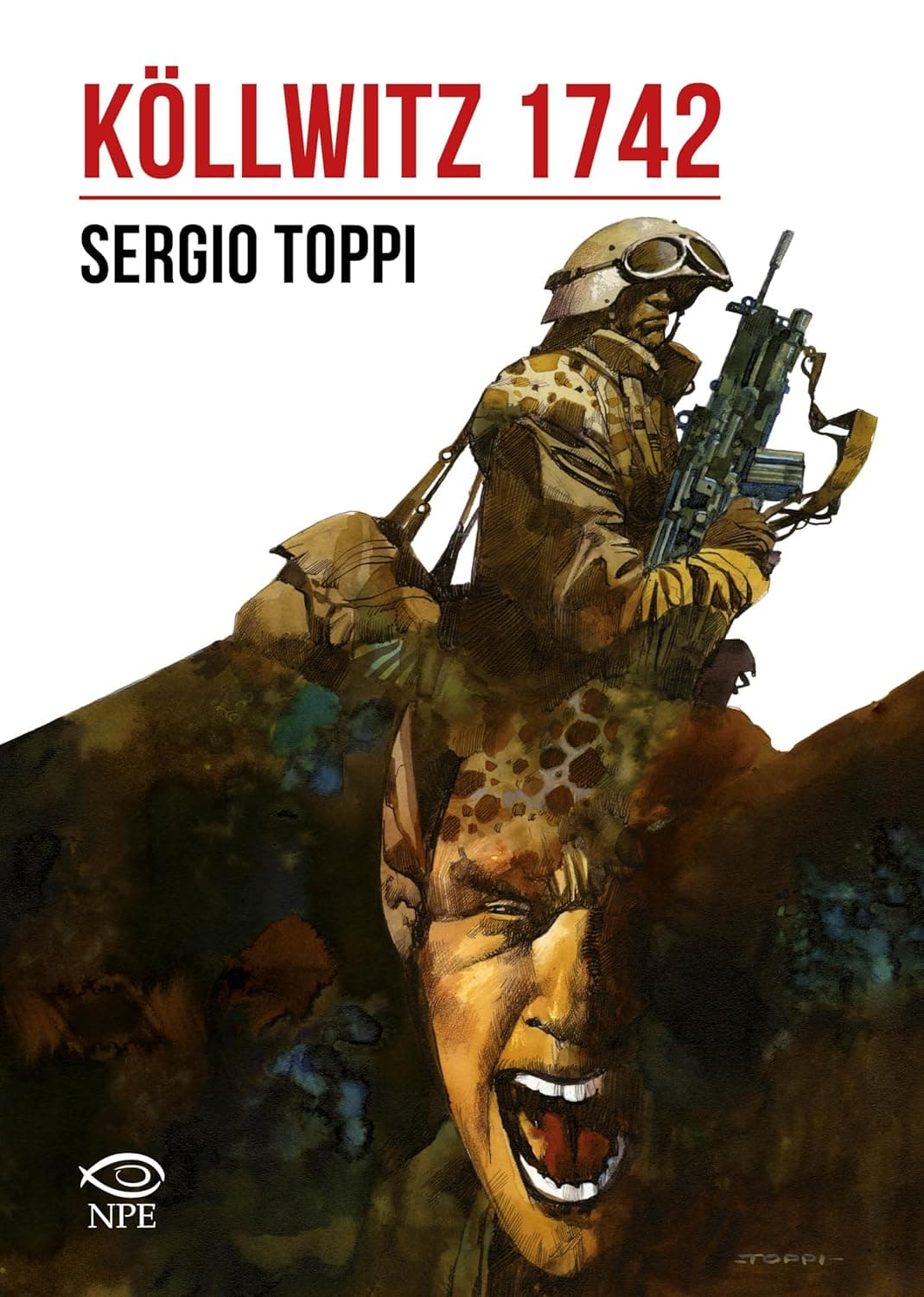 Kollwitz 1742 - Sergio Toppi Collection - Edizioni NPE - Italiano