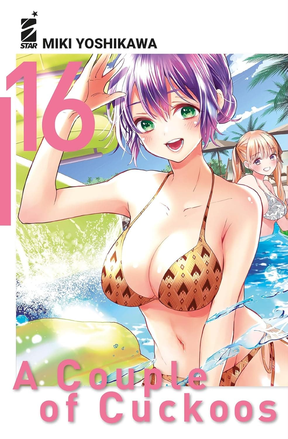 A Couple of Cuckoos 16 - Fan 309 - Edizioni Star Comics - Italiano
