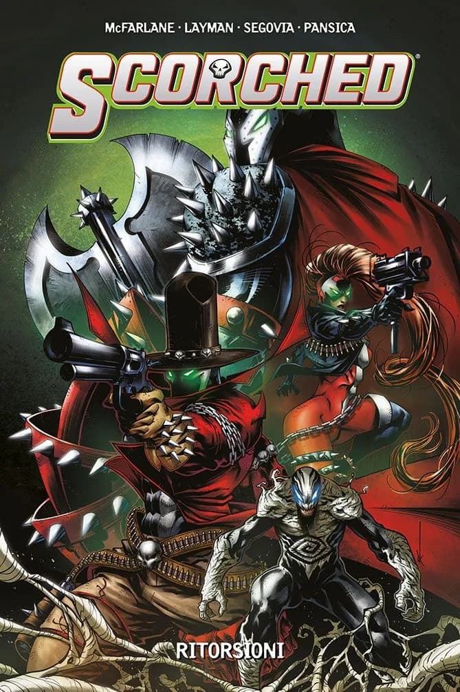 Scorched Vol. 6 - Ritorsioni - Panini Comics - Italiano