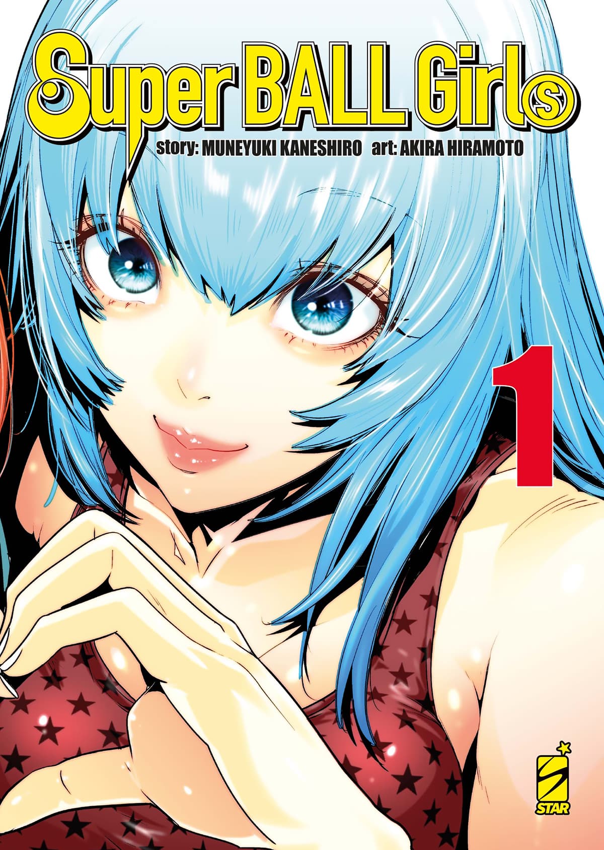 Super Ball Girls 1 - Variant - Point Break Variant 292 - Edizioni Star Comics - Italiano