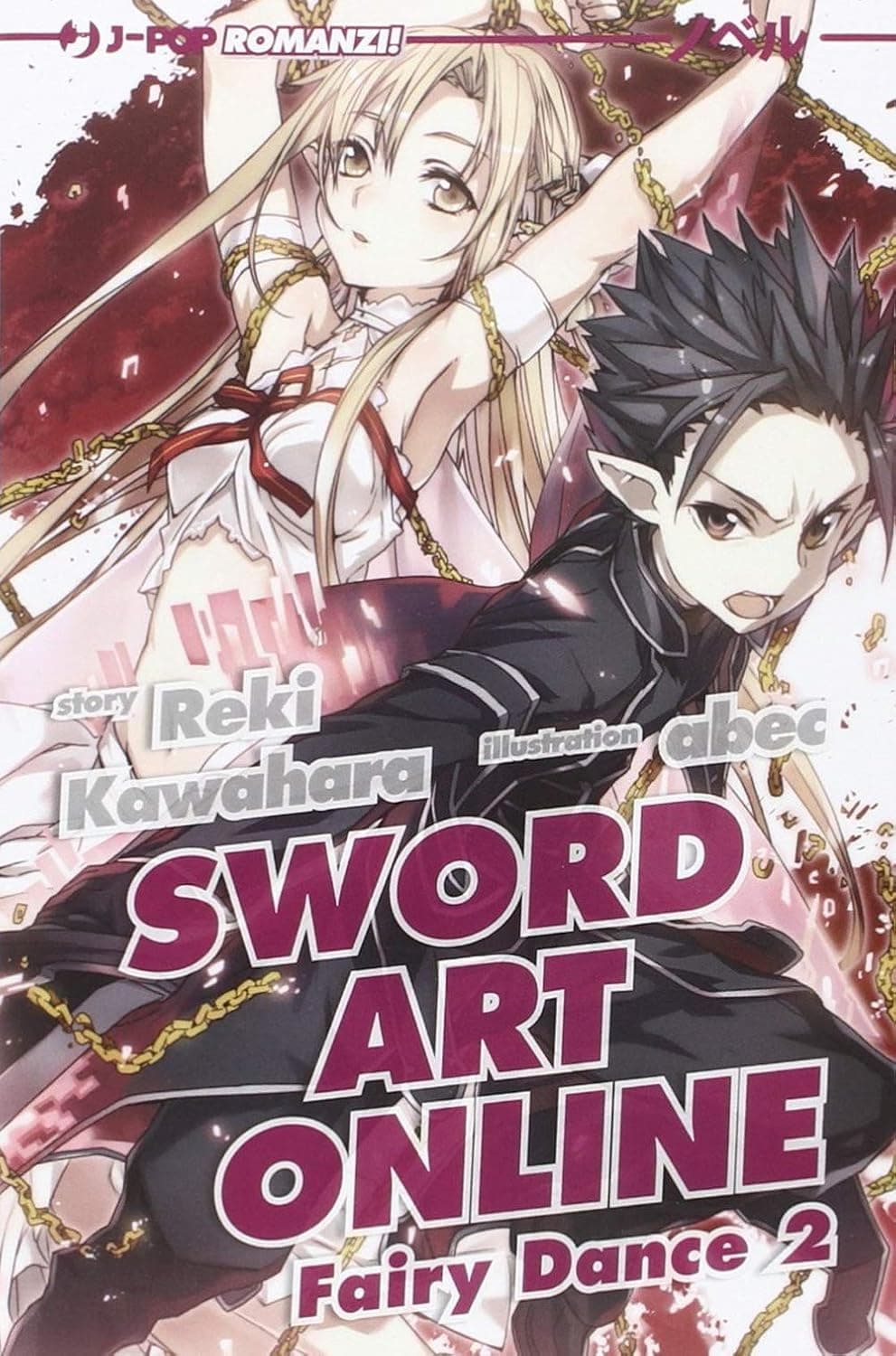 Sword Art Online Novel 4 - Fairy Dance 2 - Jpop - Italiano