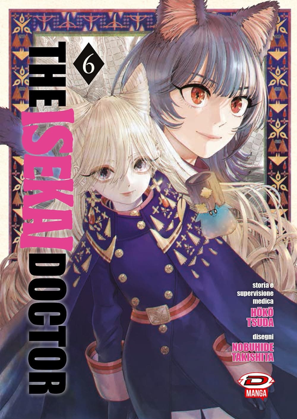 The Isekai Doctor 6 - Dynit - Italiano