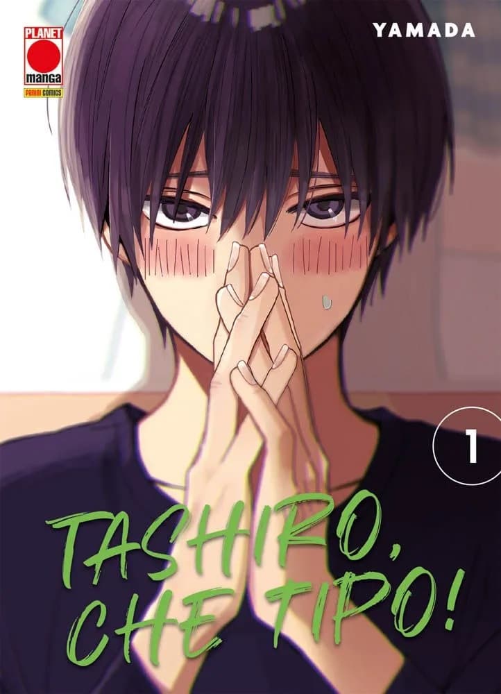Tashiro, Che Tipo! 1 - Panini Comics - Italiano