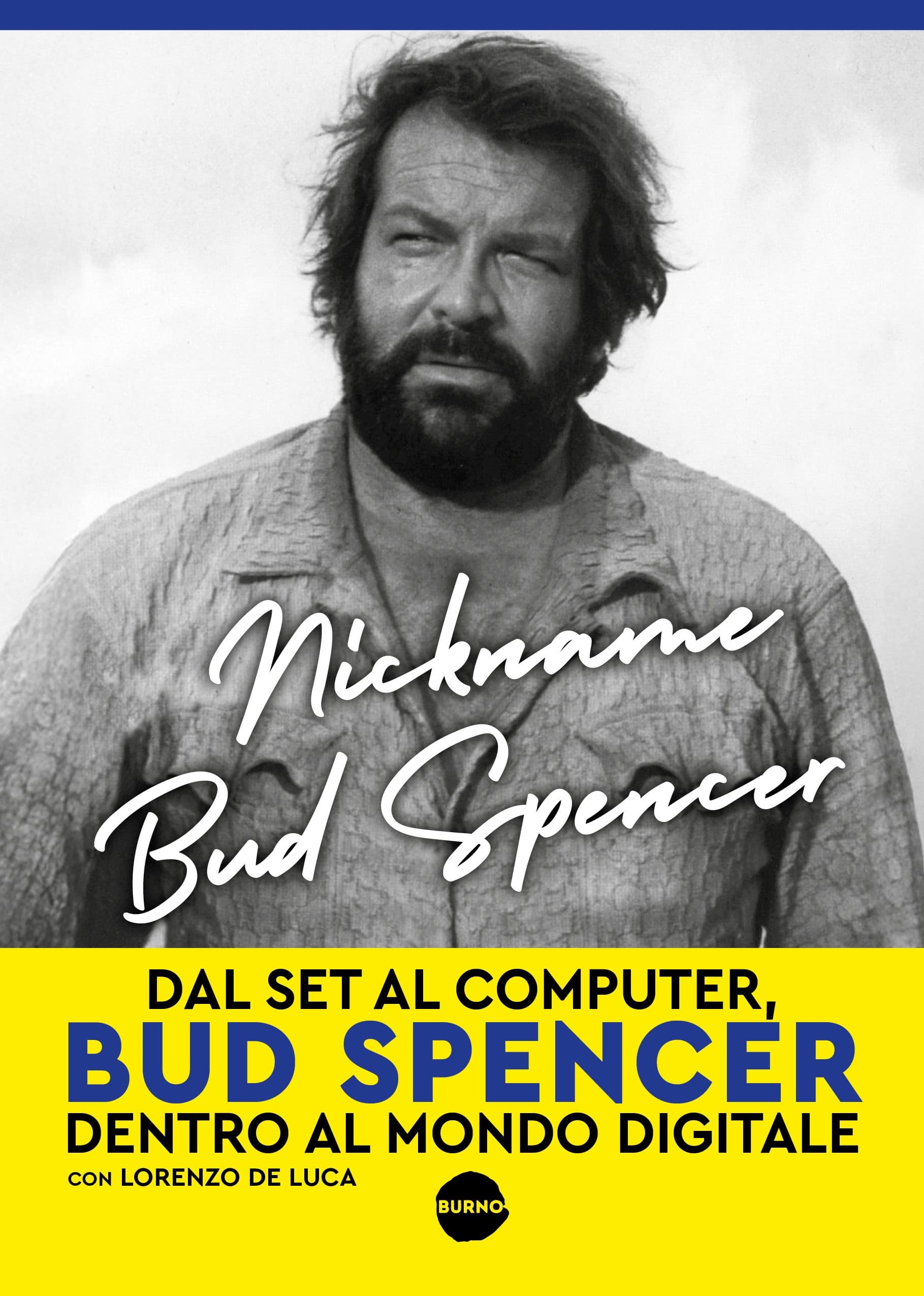 Nickname Bud Spencer - Burno - Italiano