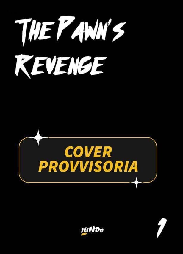The Pawn's Revenge Vol. 1 - Jundo - Italiano