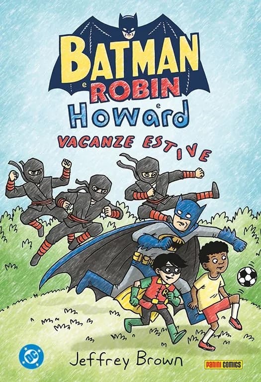 Batman e Robin e Howard - Vacanze Estive - DC Kids Collection - Panini Comics - Italiano