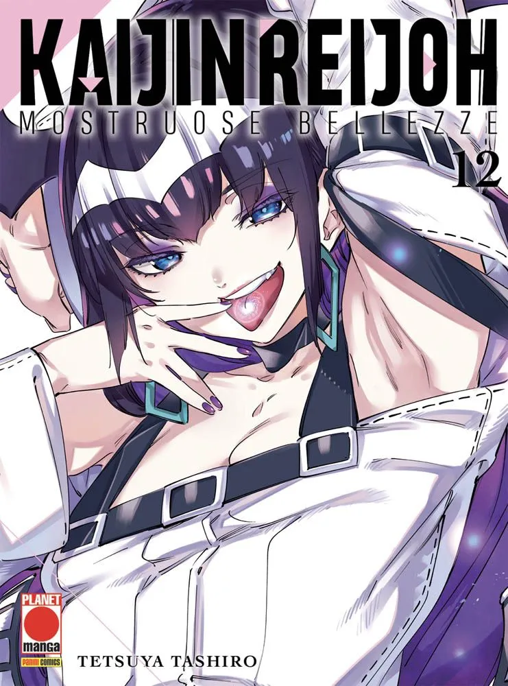 Kaijin Reijoh - Mostruose Bellezze 12 - Panini Comics - Italiano