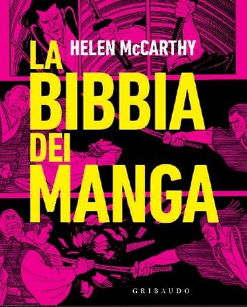 La Bibbia dei Manga - Gribaudo - Feltrinelli Comics - Italiano