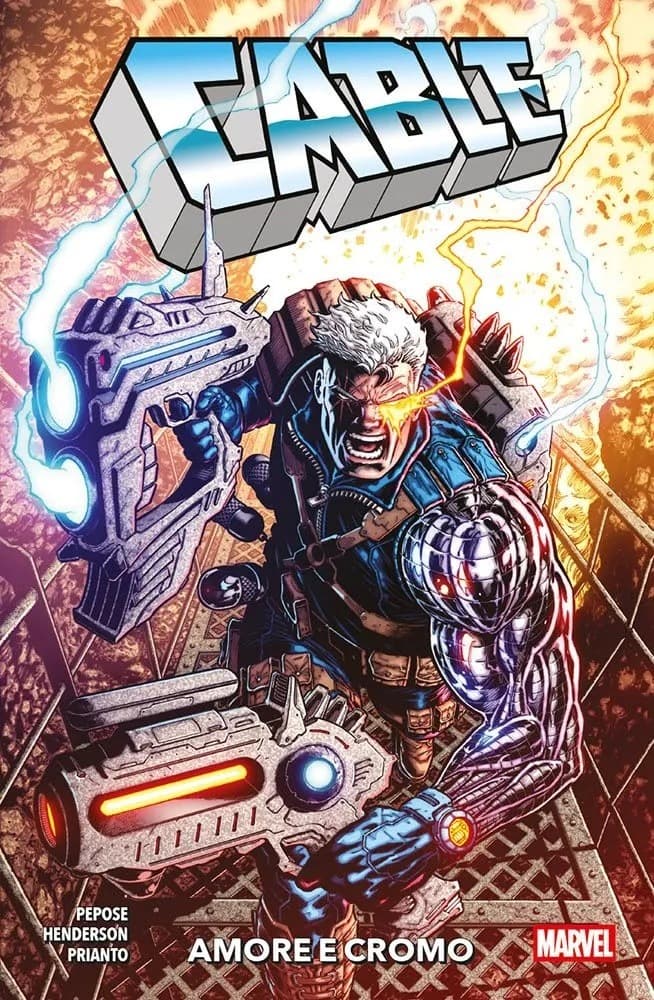 Cable - Amore e Cromo - Panini Comics - Italiano