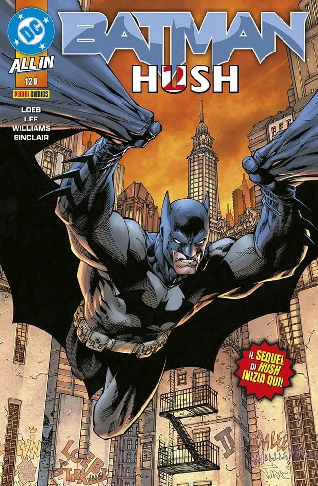 Batman 120 - Hush 2 - Panini Comics - Italiano