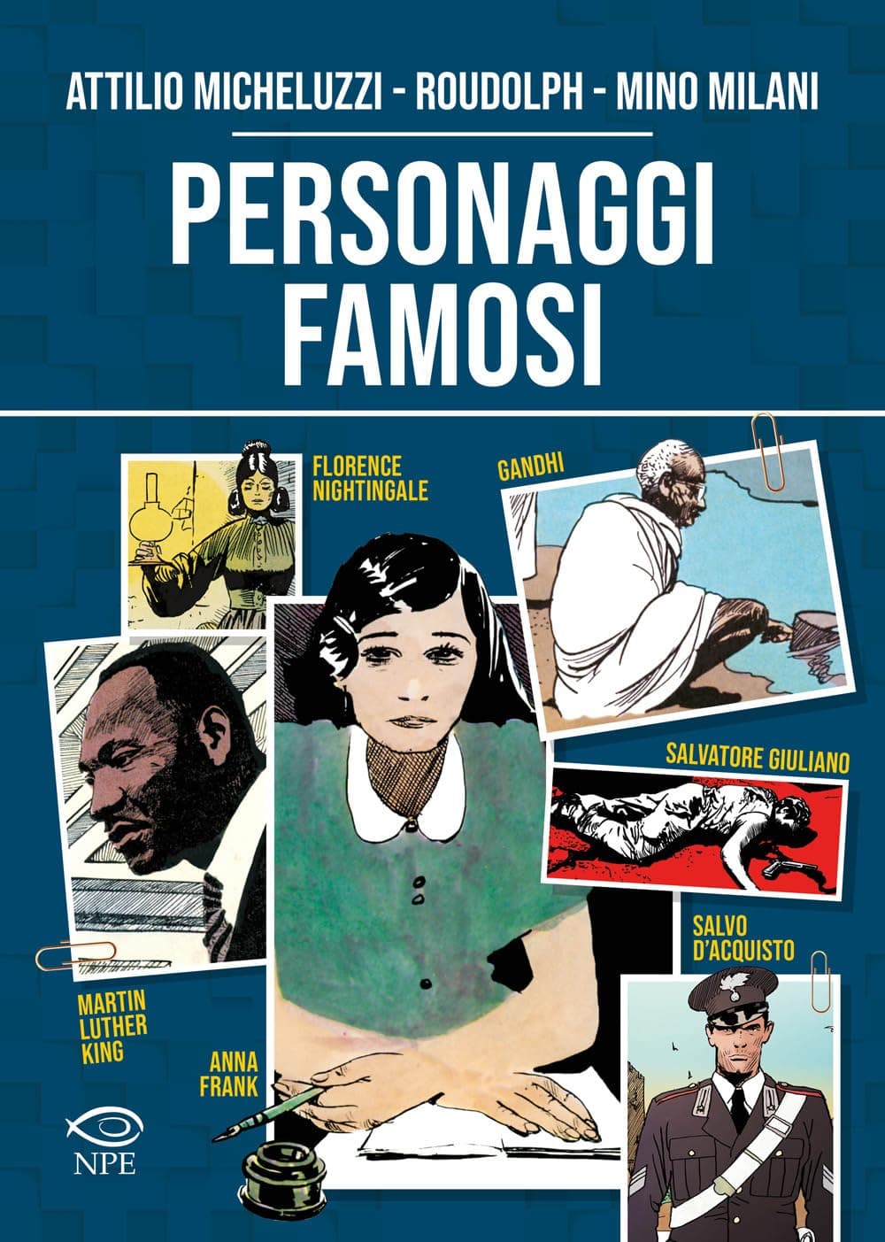 Personaggi Famosi - Edizioni NPE - Italiano