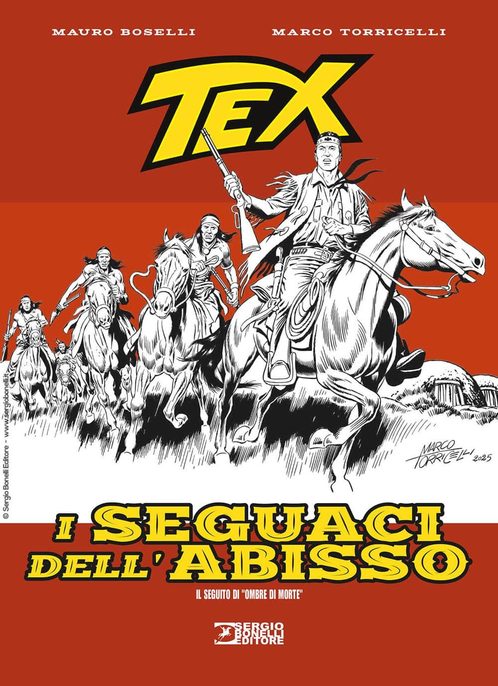 Tex - I Seguaci dell'Abisso - Sergio Bonelli Editore - Italiano