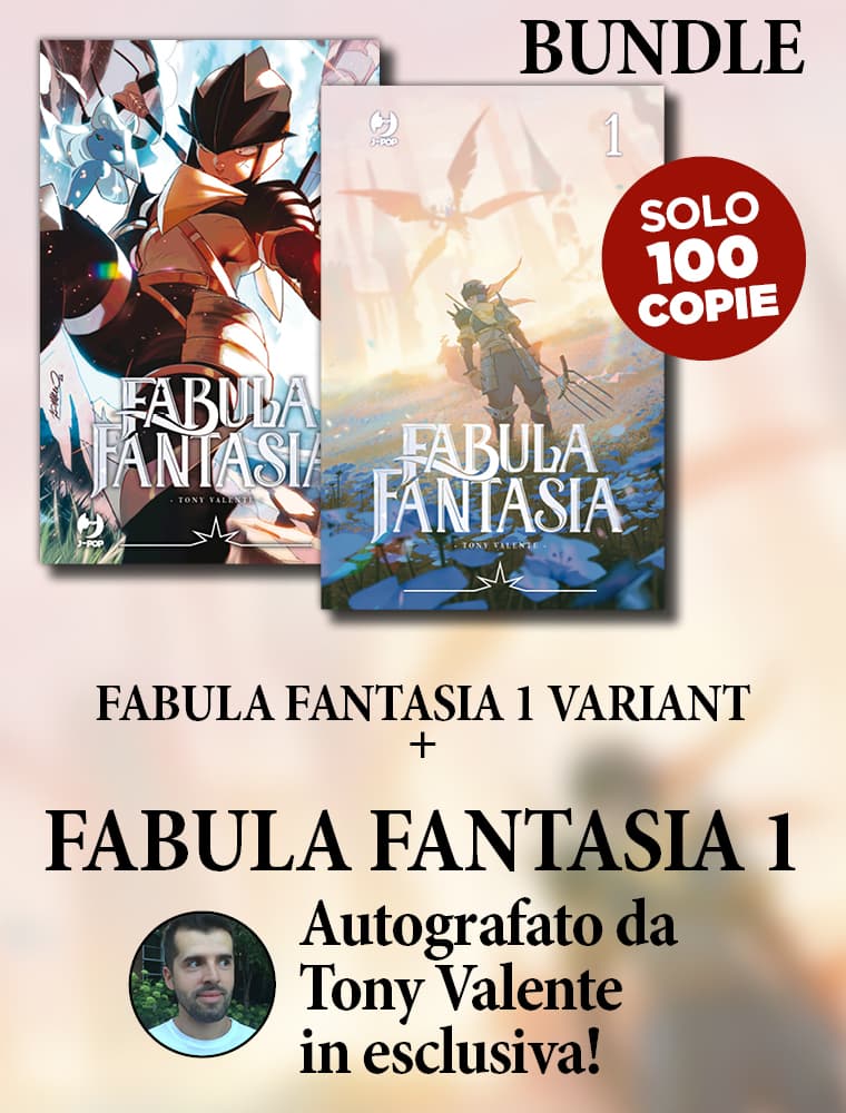 Radiant - Fabula Fantasia Bundle (1 Regular Autografato da Tony Valente + 1 Variant Esclusiva MyComics.it) - Jpop - Italiano