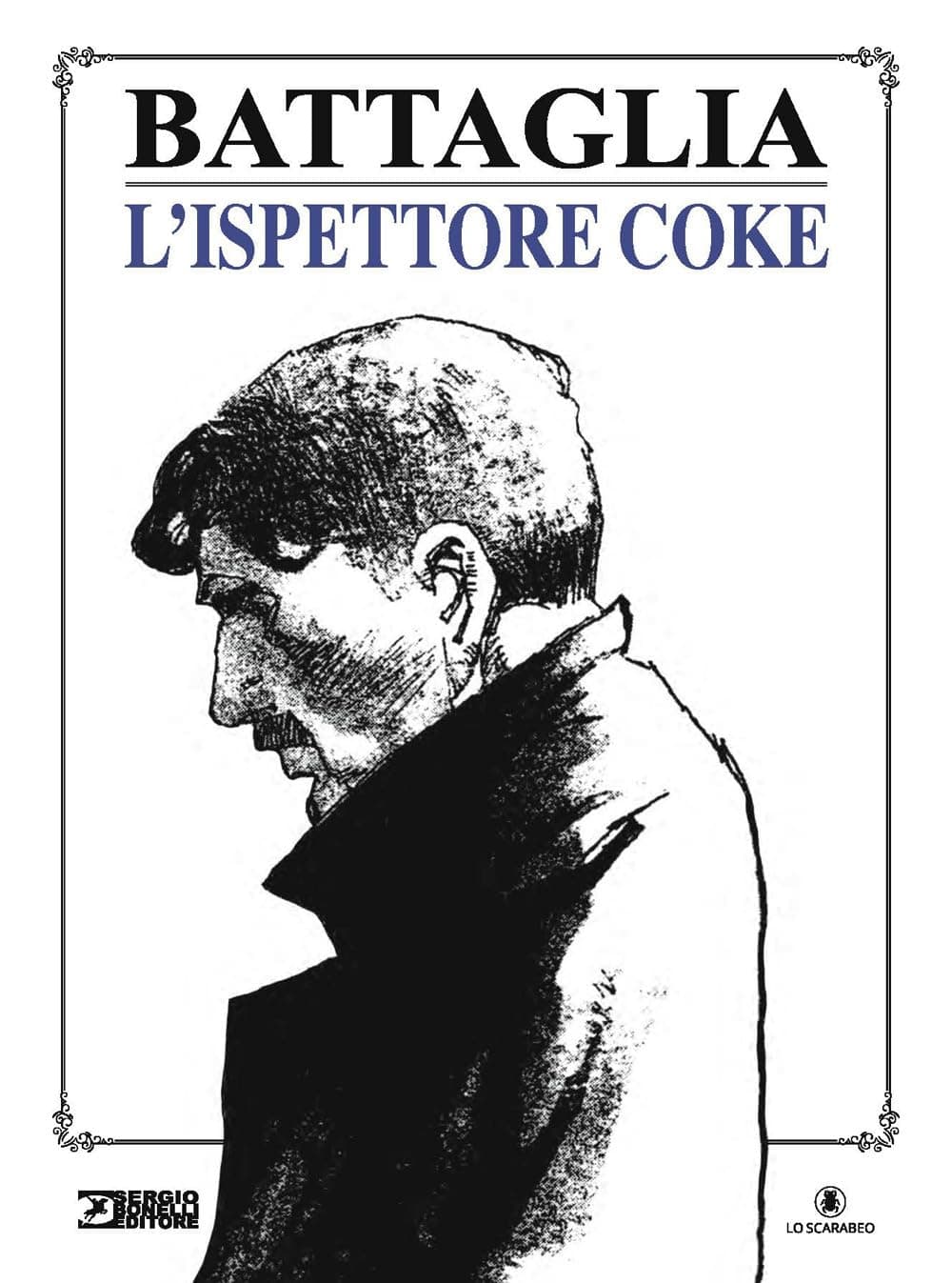 L'Ispettore Coke - Sergio Bonelli Editore - Italiano