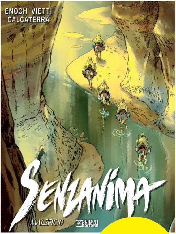 Senzanima Vol. 16 - Maleficio - Sergio Bonelli Editore - Italiano