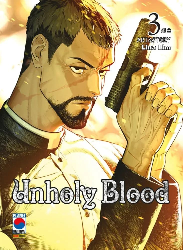 Unholy Blood 3 - Panini Comics - Italiano