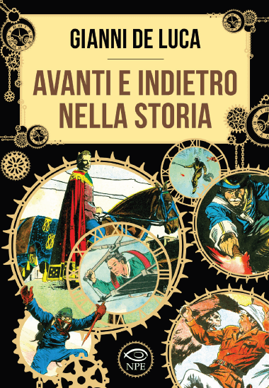 Avanti e Indietro nella Storia - Edizioni NPE - Italiano