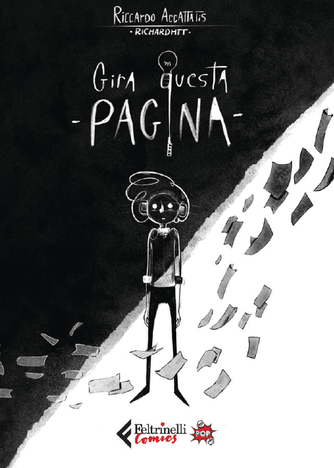 Gira Questa Pagina - Nuova Edizione - POP! - Feltrinelli Comics - Italiano