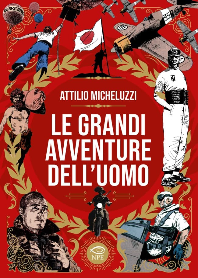 Le Grandi Avventure dell'Uomo - Edizioni NPE - Italiano