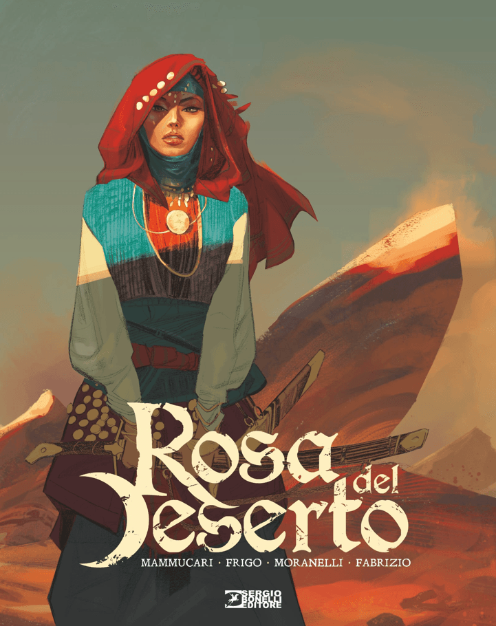 Rosa del Deserto - Sergio Bonelli Editore - Italiano