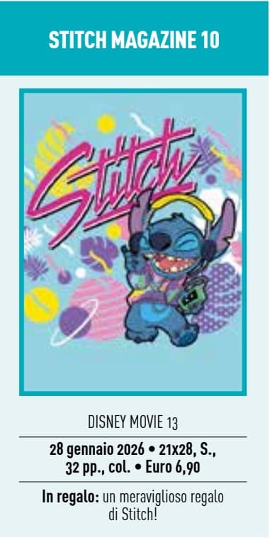 Stitch - Il Magazine 10 - Disney Movie 13 - Panini Comics - Italiano