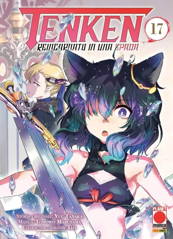 Tenken - Reincarnato in una Spada 17 - Panini Comics - Italiano