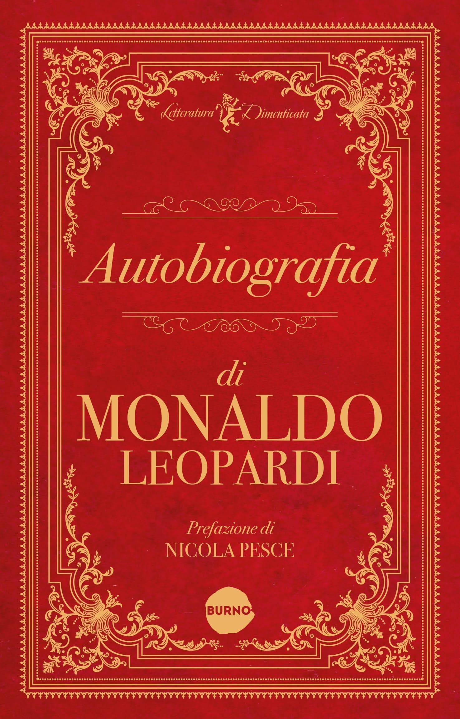 Autobiografia di Monaldo Leopardi - Burno - Italiano