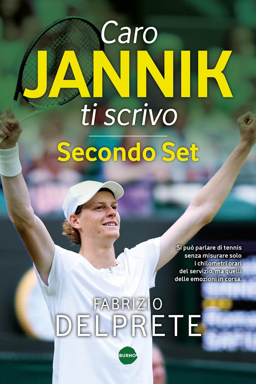 Caro Jannik Ti Scrivo - Secondo Set - Sport 3 - Burno - Italiano