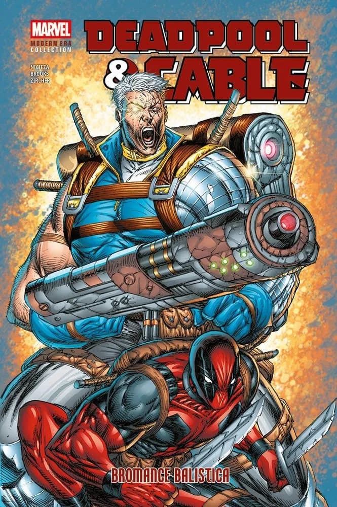 Deadpool & Cable - Bromance Balistica - Marvel Modern Era Collection - Panini Comics - Italiano