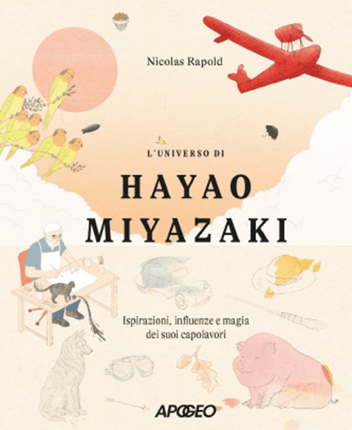 L'Universo di Hayao Miyazaki - Apogeo - Feltrinelli Comics - Italiano