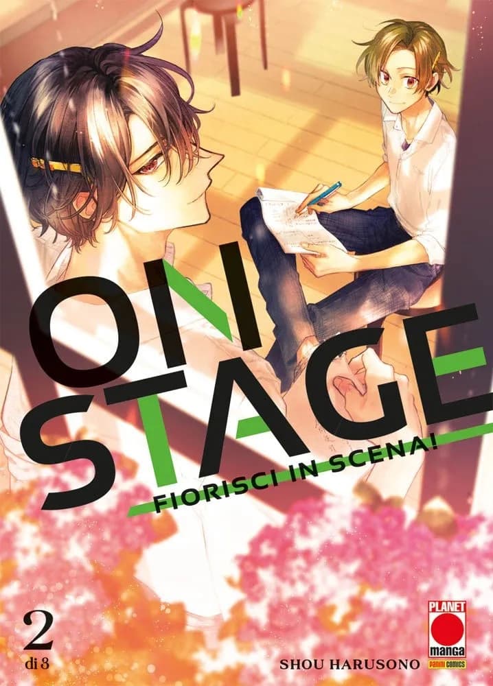 On Stage - Fiorisci in Scena! 2 - Panini Comics - Italiano