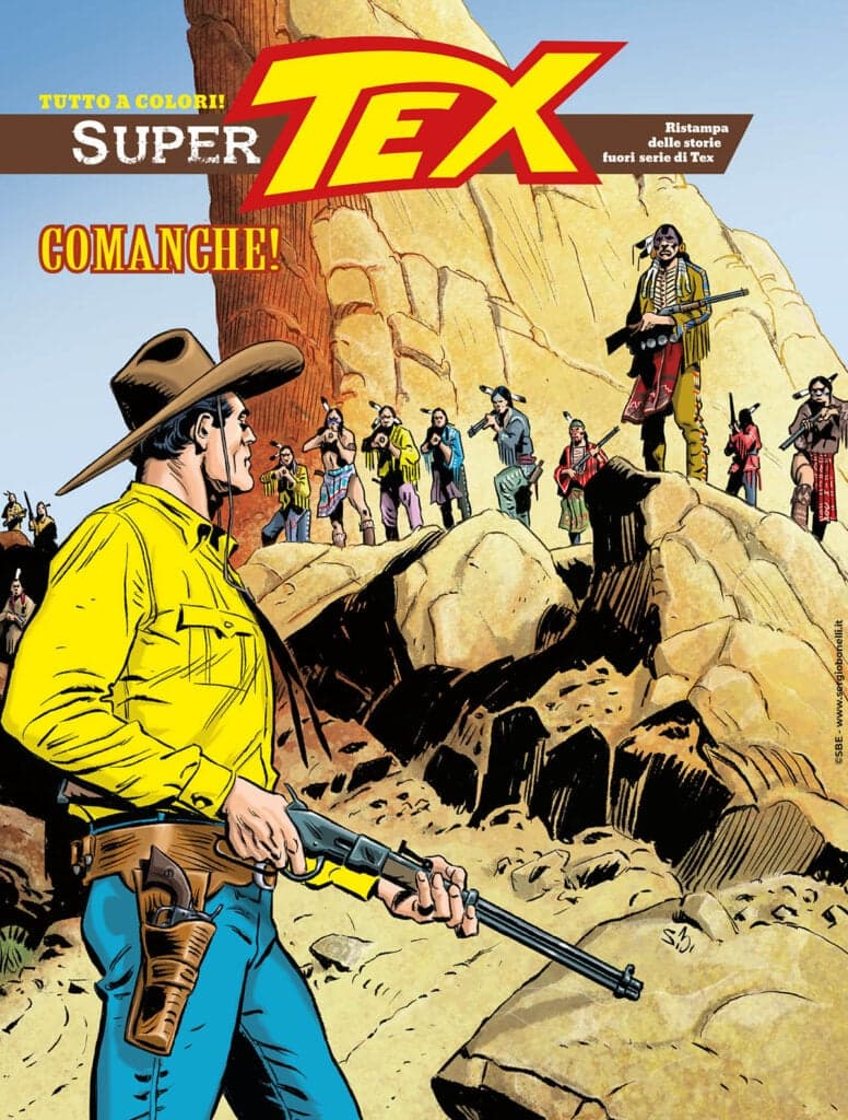Super Tex 52 - Comanche! - Sergio Bonelli Editore - Italiano