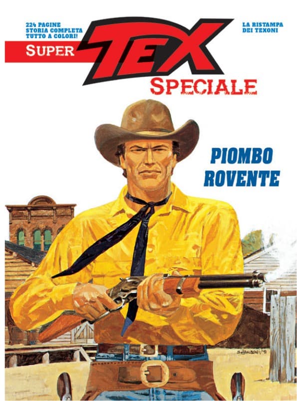 Super Tex Speciale 4 - Piombo Rovente - Sergio Bonelli Editore - Italiano