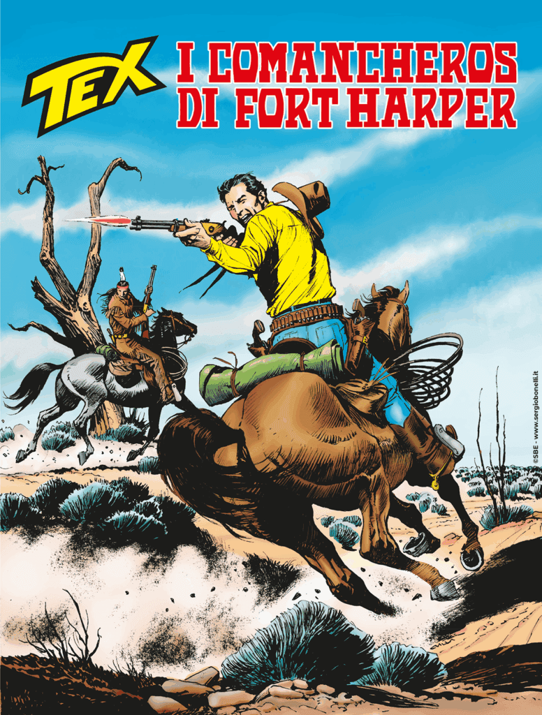 Tex 783 - I Comancheros di Fort Harper - Sergio Bonelli Editore - Italiano