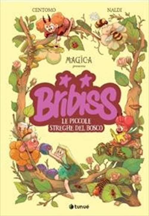 Bribbs - Le Piccole Streghe del Bosco - Magica 1 - Tunue - Italiano