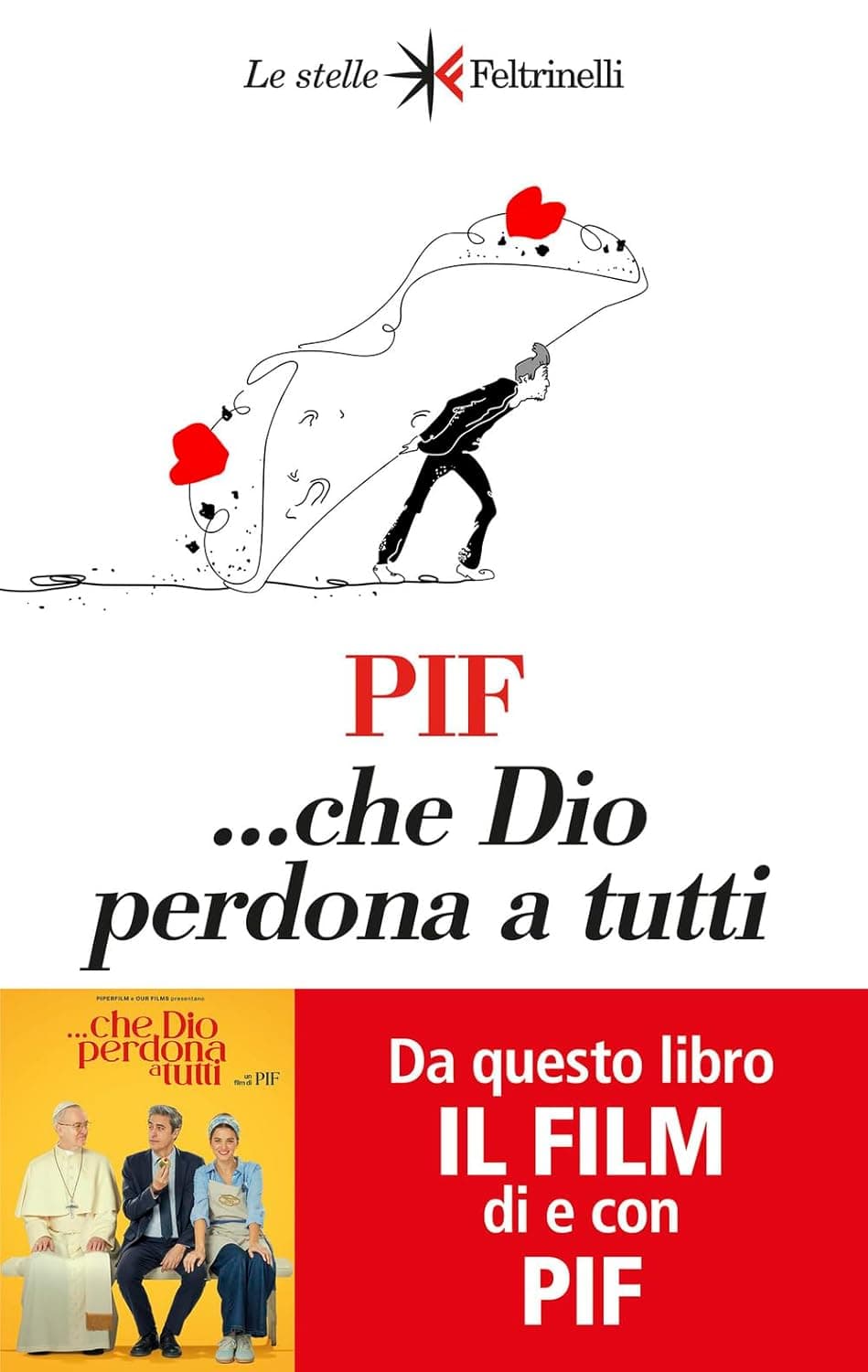 ... Che Dio Perdona a Tutti - Le Stelle - Feltrinelli Comics - Italiano