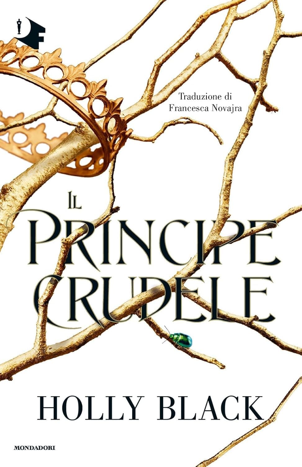 Il Principe Crudele - Oscar Fantastica - Mondadori - Italiano