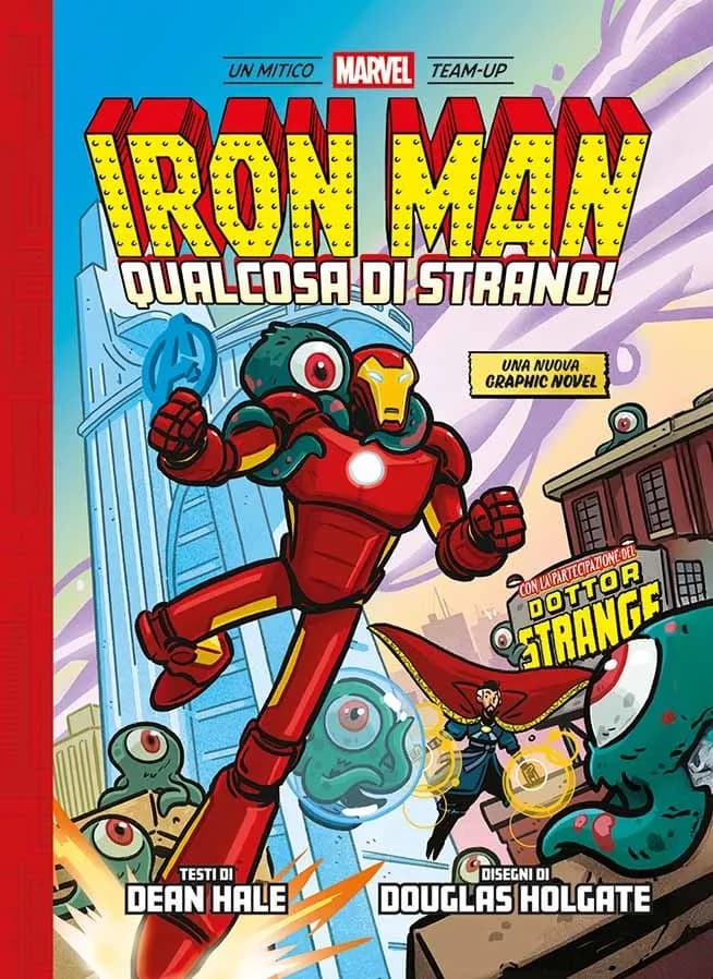 Iron Man - Qualcosa di Strano! - Panini Comics - Italiano