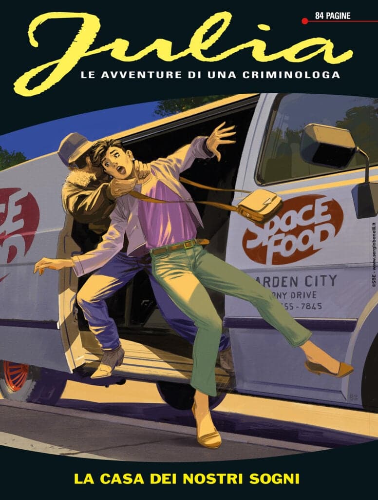 Julia 331 - La Casa dei Nostri Sogni - Sergio Bonelli Editore - Italiano