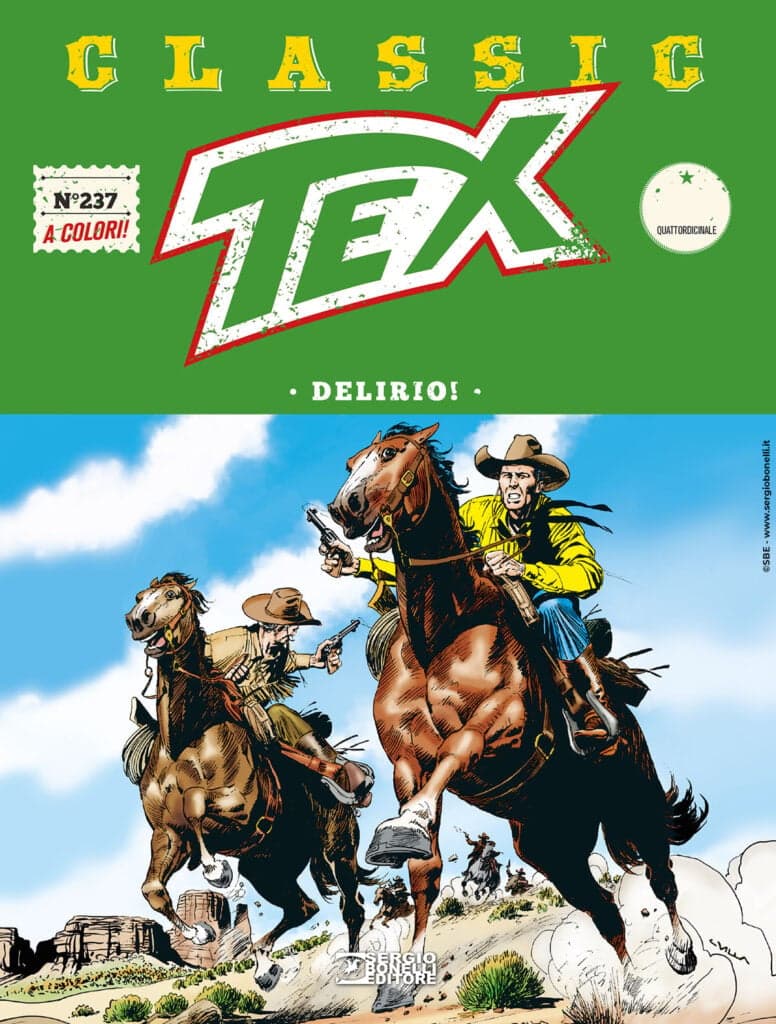 Tex Classic 237 - Delirio! - Sergio Bonelli Editore - Italiano