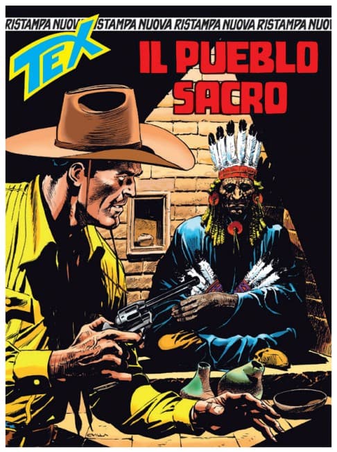 Tex Nuova Ristampa 529 - Il Pueblo Sacro - Sergio Bonelli Editore - Italiano