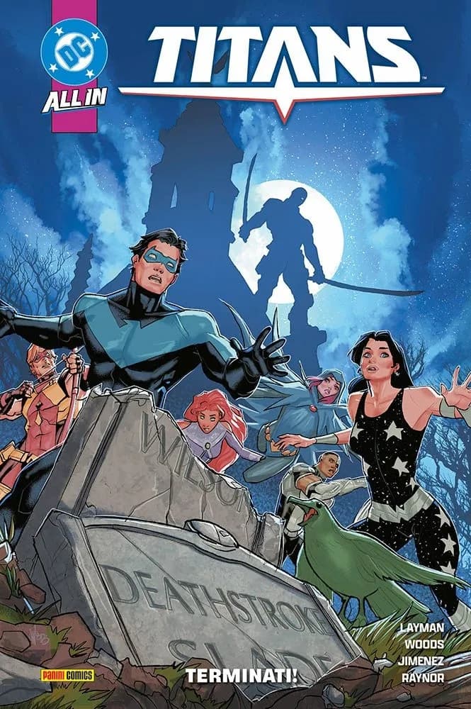 Titans Vol. 4 - Terminati! - DC Comics Collection - Panini Comics - Italiano