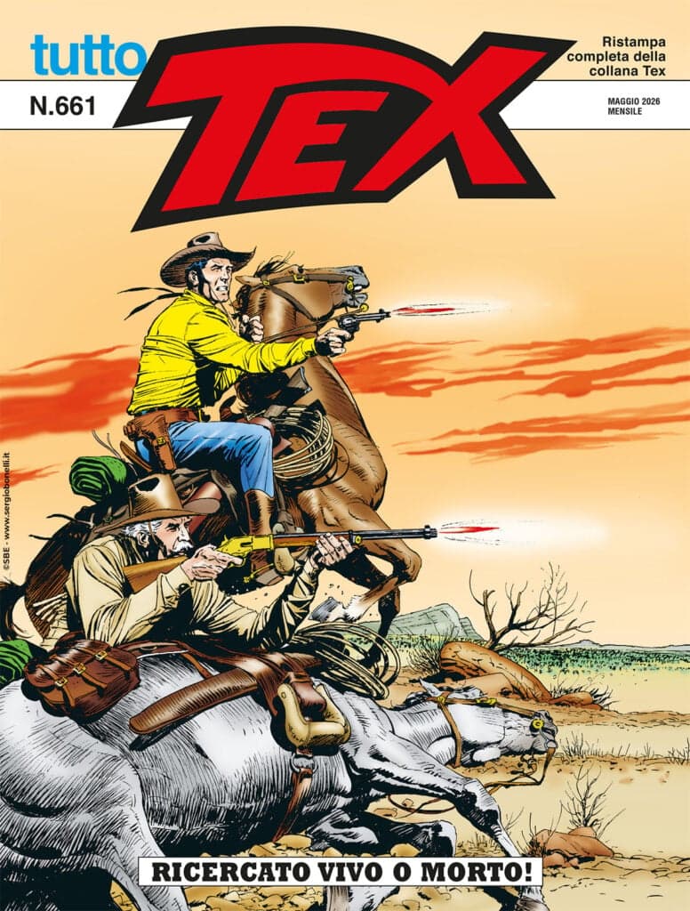 Tutto Tex 661 - Ricercato Vivo o Morto! - Sergio Bonelli Editore - Italiano
