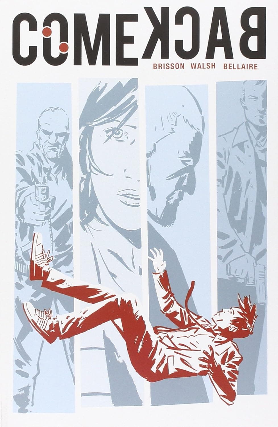 Comeback - 100% Panini Comics - Panini Comics - Italiano