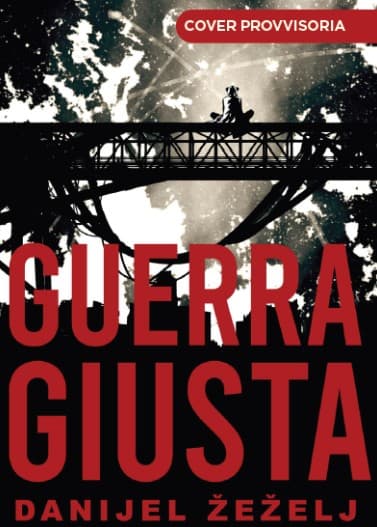 Guerra Giusta - Kina - Eris Edizioni - Italiano