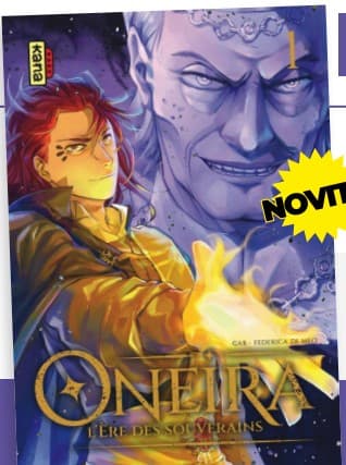 Oneira - L'Era dei Sovrani 1 - Euro 47 - Edizioni Star Comics - Italiano