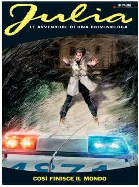 Julia 338 - Così Finisce il Mondo - Sergio Bonelli Editore - Italiano