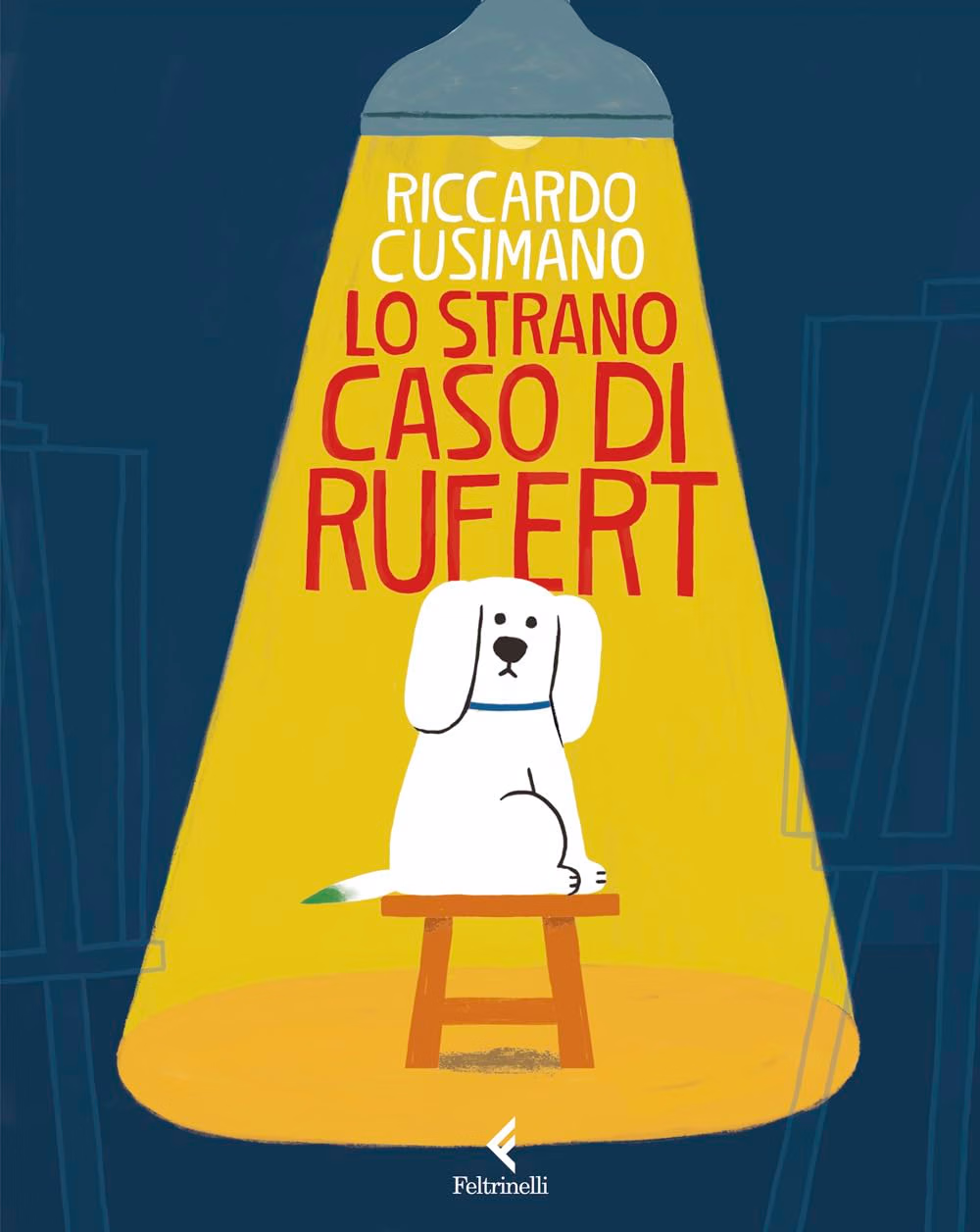 Lo Strano Caso di Rufert - Feltrinelli Comics - Italiano